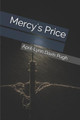 Mercy's Price by April-Lynn Davis Pugh