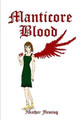 Manticore Blood by Heather Fleming