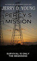 Percy's Mission by Jerry D Young