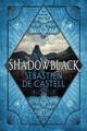 Shadowblack by Sebastien De Castell