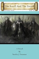 The Scroll and the Sword by Sandra J Yearman