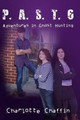 P.A.S.T. 6 Adventures in Ghost Hunting by Amber L Walters