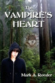 The Vampire's Heart by Mark a Roeder
