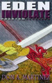 Eden Inviolate by Don A Martinez