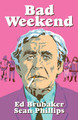 Bad Weekend by Ed Brubaker