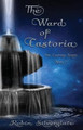 The Ward of Castoria by Robin Silverglate