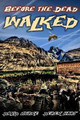 Before The Dead Walked by Derek Hart