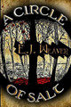 A Circle of Salt by E J Weaver