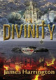 Divinity James Harrington (Loyola University Chicago, USA) 9780578154343