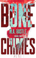 Bone Chimes by M a Kastle