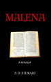 Malena by P D Stewart