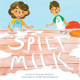 Spilt Milk by Jordan Beckvonpeccoz