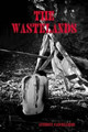 The Wastelands by Anthony Cancelliere