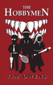 The Hobbymen by Tim Owens