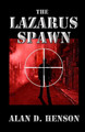 The Lazarus Spawn by Alan D Henson