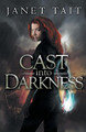 Cast into Darkness by Janet Tait