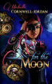 Race For The Moon Michelle Cornwell Jordan 9781502927125