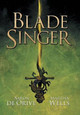 Blade Singer Aaron De Orive 9780692230503