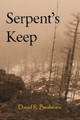 Serpent's Keep David R Beshears 9780977364633