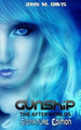 Gunship: The Afterworlds University John M Davis (Baylor University) 9781505316469