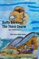 Duffy Barkley: The Third Charm Dixie Dawn Miller Goode 9781523750344
