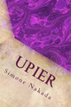 Upier by Simone Nakada