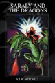 Saraly And The Dragons by N J W Mitchell