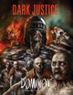 Dark Justice: Dominion by John Wagner