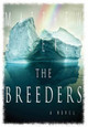 The Breeders by Matthew J. Beier