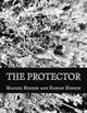 The Protector by Fabian Hinson