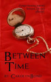 Between Time by Carolyn Bond