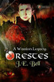 A Warrior's Legacy: Orestes J E Bell 9780692260982