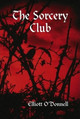 The Sorcery Club by Elliott O'Donnell