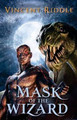 Mask of the Wizard Vincent Riddle 9780986308345