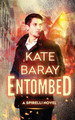 Entombed: A Spirelli Novel Kate Baray 9781546968054