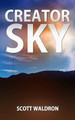 Creator Sky by Scott Waldron