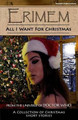 Erimem - All I Want for Christmas Claire Bartlett 9781537127231