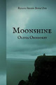 Moonshine by Olivia Orndorff