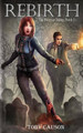 Rebirth (The Patience Trilogy Book 2) by Toby Causon