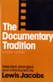 The Documentary Tradition by Lewis Jacobs