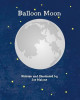 Balloon Moon by Dr Joe Malone