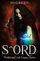 S^ord: WollstoneCraft Legacy Series Ann- Maree MacMillan 9780648028802