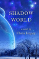 Shadow World by Professor Chris Impey