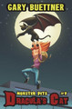 Monster Pets Book 1 by Gary Buettner
