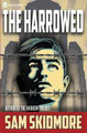 The Harrowed by S J Skidmore