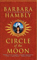 Circle of the Moon by Barbara Hambly
