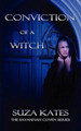 Conviction of a Witch Suza Kates 9780984592999