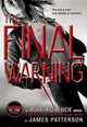 Maximum Ride: The Final Warning James Patterson 9780316002875