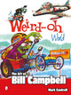 A Weird-Oh World: The Art of Bill Campbell by Mark Cantrell