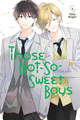 Those Not-So-Sweet Boys 6 Yoko Nogiri 9781646513628
